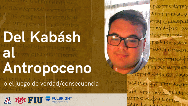 DEL KABÁSH AL ANTROPOCENO, o el juego de verdad-consecuencia